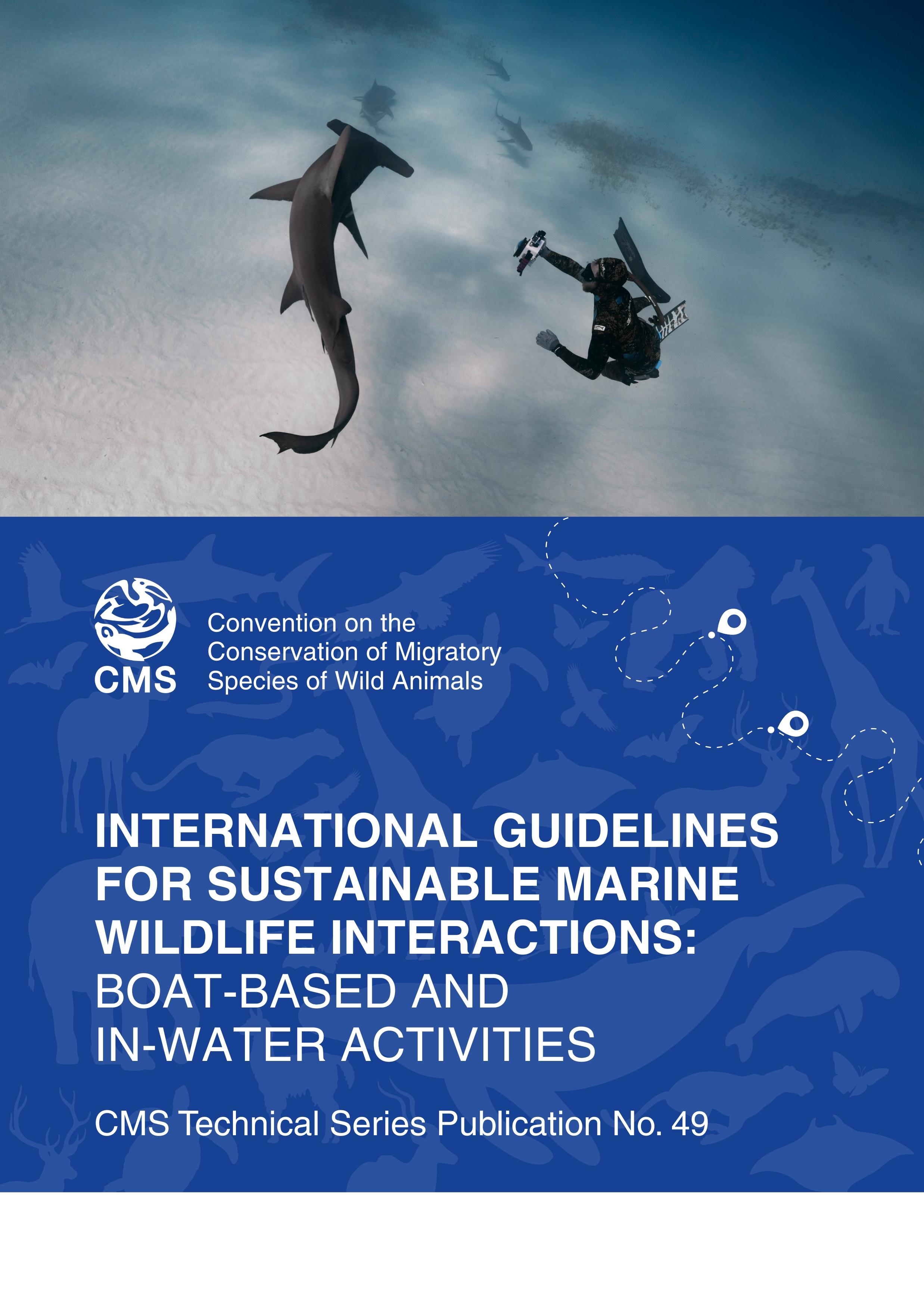 cover International Guidelines for Sustainable Marine Wildlife Interactions: Boat-Based and In-Water Activities - Technical Series No. 49